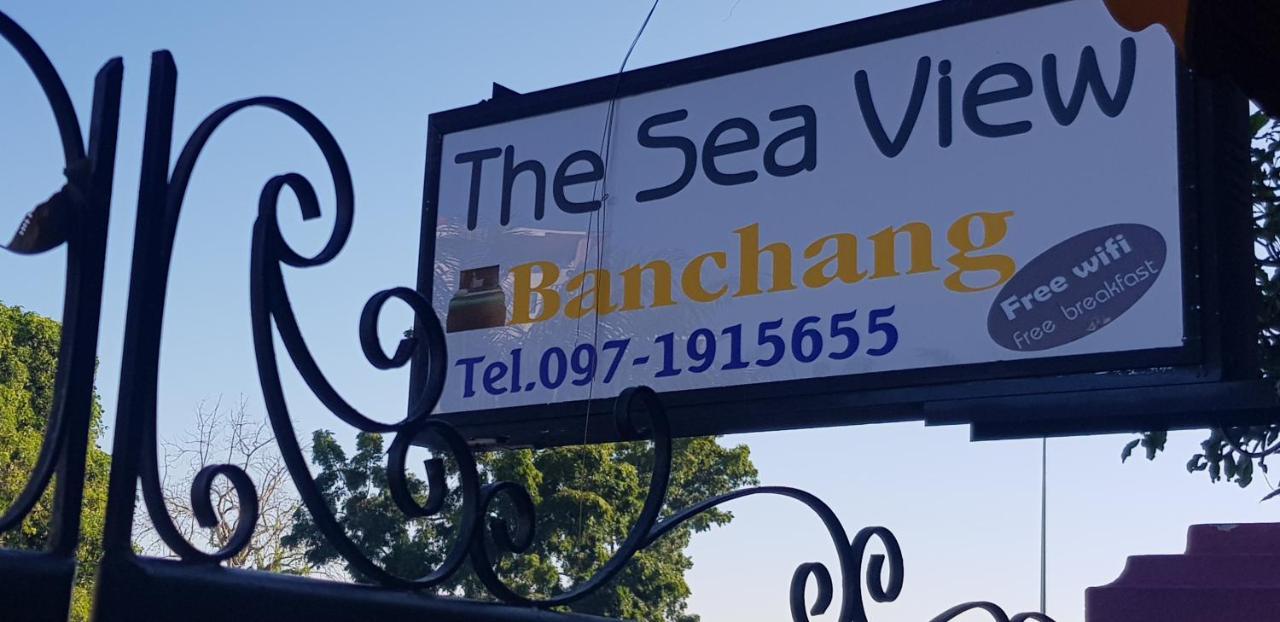 The Sea View Banchang Ban Chang  Exteriér fotografie